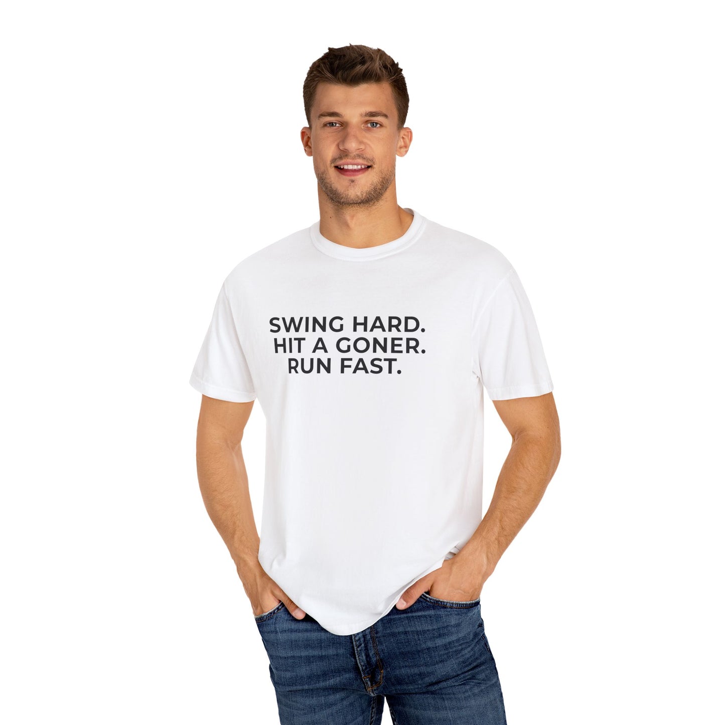 The "Swing Hard In Case You Hit It" Tee