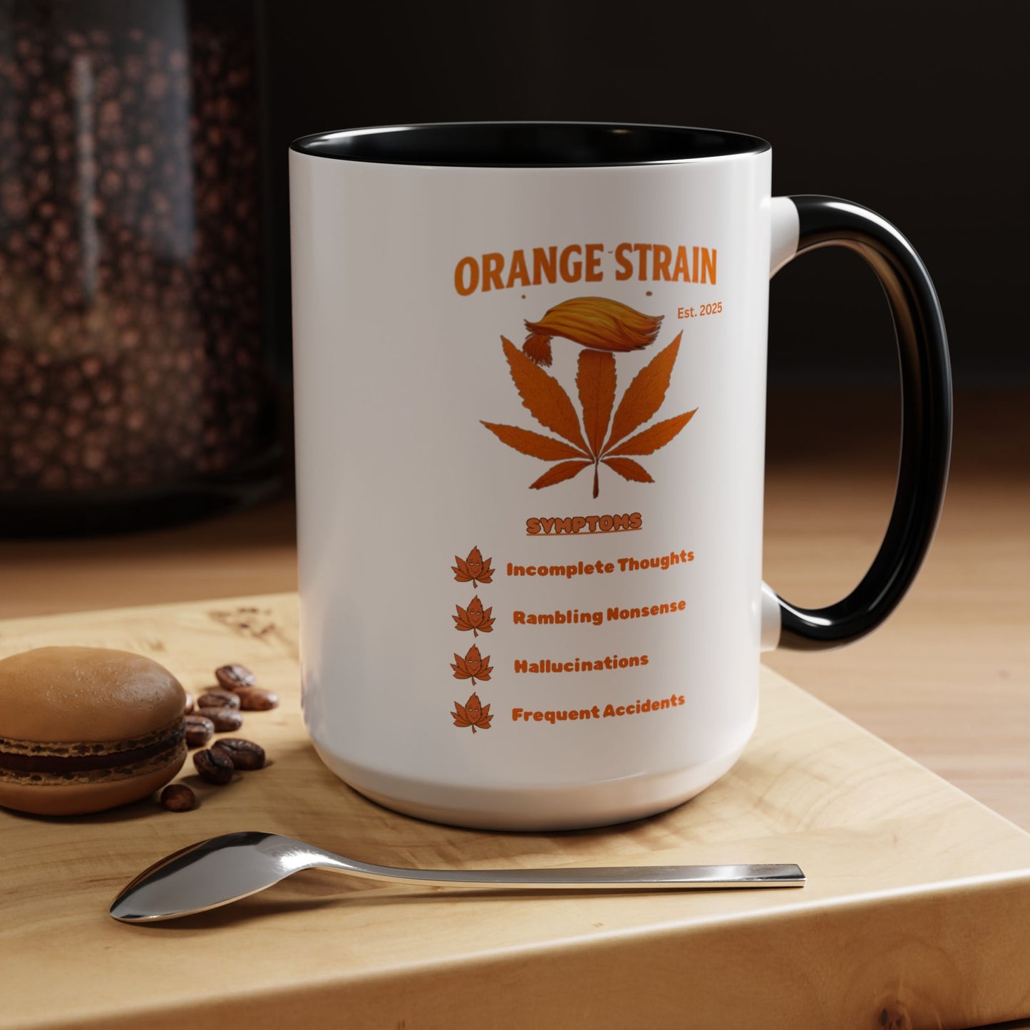 🍊🌿☕ ORANGE STRAIN Mug — Fictional Symptoms Very Real Mornings | Sip Carefully