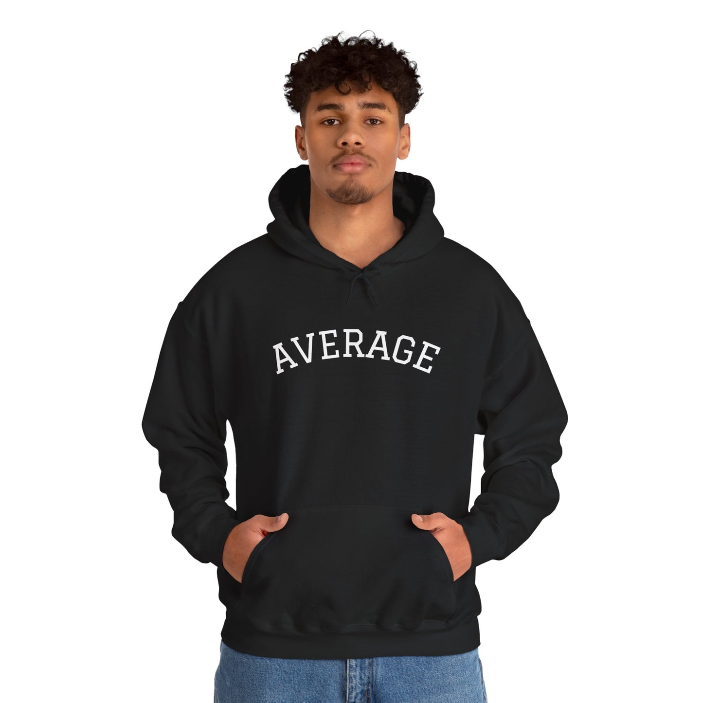 AVERAGE Black Hoodie — Because Standing Out is Overrated.